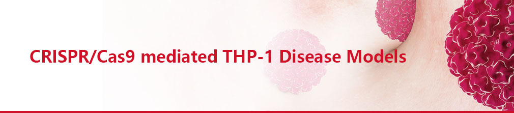 CRISPR/Cas9 mediated THP-1 Disease Models